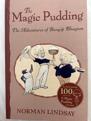 The Magic Pudding by Norman Lindsay