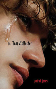 The Tear Collector by Patrick Jones