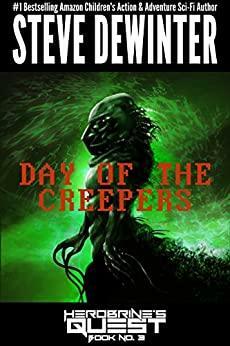 Day of the Creepers by Steve DeWinter, S.D. Stuart