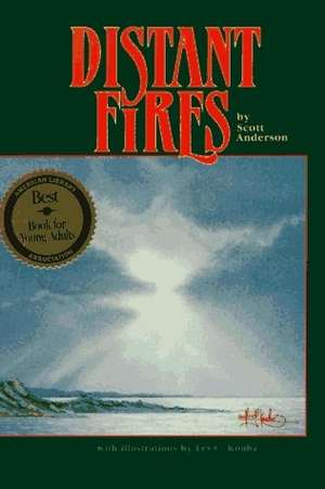 Distant Fires by Scott D. Anderson