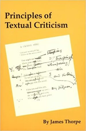 Principles of Textual Criticism by James Thorpe