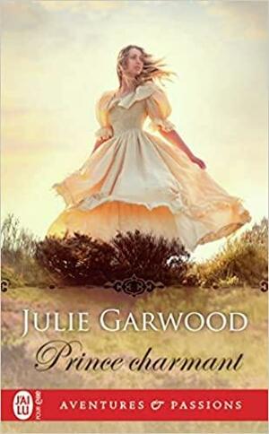 Prince charmant by Julie Garwood