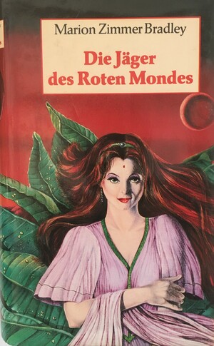 Die Jäger des roten Mondes by Marion Zimmer Bradley