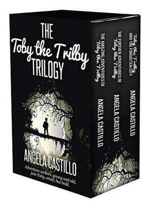 The Toby the Trilby Trilogy Boxed Set by Angela C. Castillo