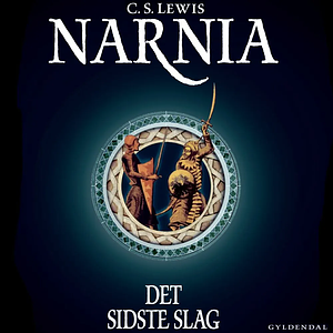 Det sidste slag by C.S. Lewis