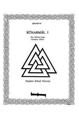 Runarmal I: The Runa-Talks: Summer 1991ev by Stephen Edred Flowers