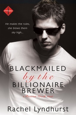 Blackmailed by the Billionaire Brewer by Rachel Lyndhurst