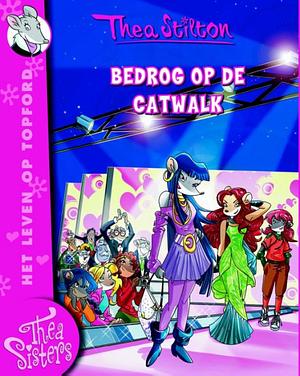 Bedrog op de catwalk by Thea Stilton