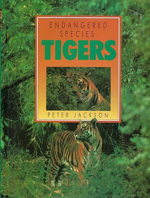 Tigers by Peter Jackson