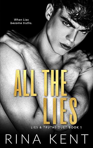 All the Lies by Rina Kent