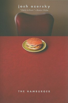 The Hamburger: A History by Josh Ozersky