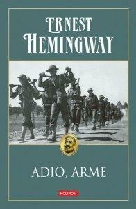 Adio, arme by Ernest Hemingway