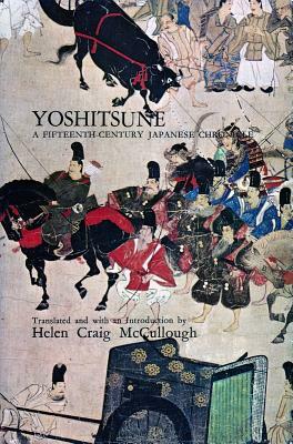 Yoshitsune: A Fifteenth-Century Japanese Chronicle by 