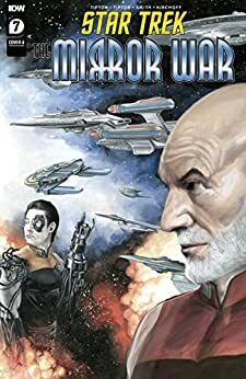 Star Trek: The Mirror War #7 by Scott & David Tippon