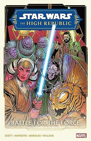 Star Wars: The High Republic Phase II Vol. 2: Battle For The Force by Ario Anindito, Cavan Scott