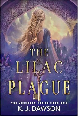 The Lilac Plague  by Kristin J. Dawson