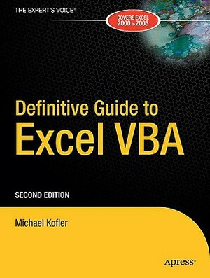 Definitive Guide to Excel VBA by Michael Kofler