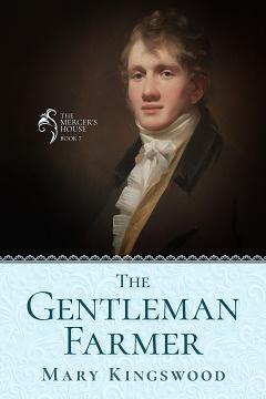 The Gentleman Farmer by Mary Kingswood