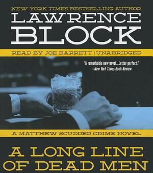A Long Line of Dead Men by Lawrence Block