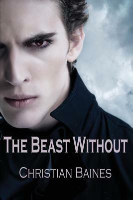 The Beast Without by Christian Baines