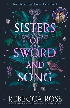 Sisters of Sword & Song by Rebecca Ross