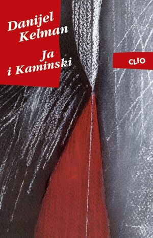 Ja i Kaminski by Daniel Kehlmann