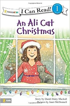 An Ali Cat Christmas by Dandi Daley Mackall