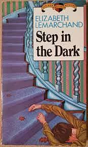 Step in the Dark by Elizabeth Lemarchand