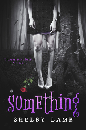 Something by Shelby Lamb