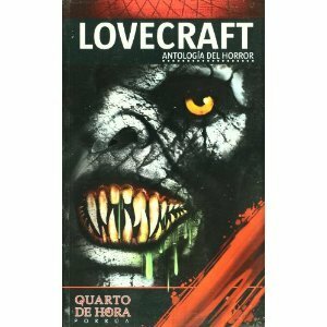 LOVECRAFT. ANTOLOGIA DEL HORROR / VOL. I by H.P. Lovecraft