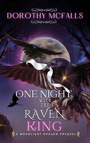 One Night with the Raven King by Dorothy McFalls