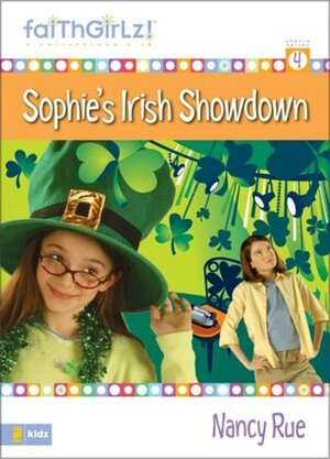 Sophie's Irish Showdown by Nancy N. Rue