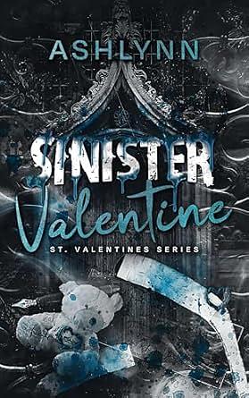 Sinister Valentine by Ashlynn