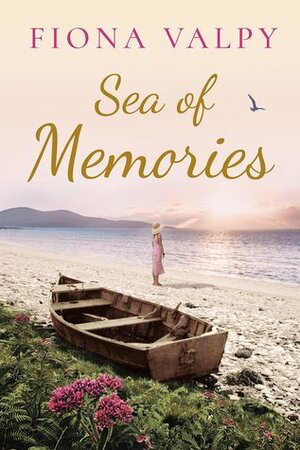 Sea of Memories by Fiona Valpy