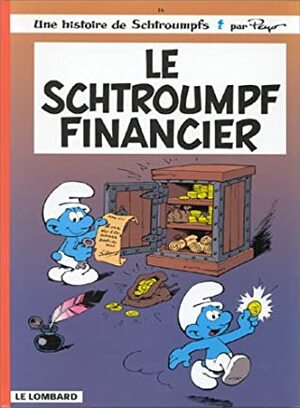 Le Schtroumpf financier, by Peyo