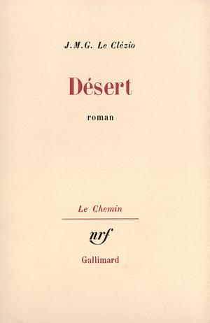 Desert by J.M.G. Le Clézio