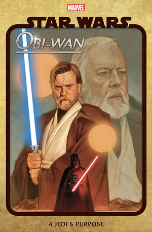 Star Wars: Obi-Wan - A Jedi's Purpose by Christopher Cantwell