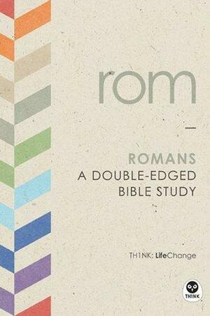 Romans: A Double-Edged Bible Study by The Navigators