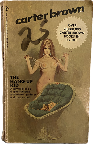 The Hang-Up Kid by Carter Brown