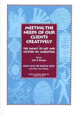 The Impact of Art and Culture on Caregiving: The Impact of Art and Culture on Caregiving by John D. Morgan