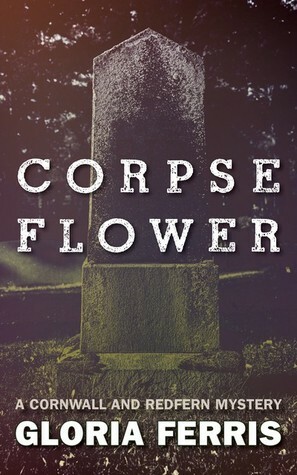 Corpse Flower by Gloria Ferris