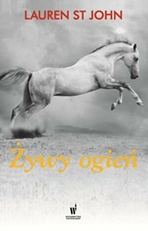 Zywy ogien by Lauren St. John