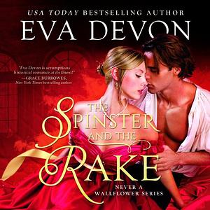 The Spinster and the Rake by Eva Devon
