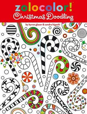 Zolocolor! Christmas Doodling by Byron Glaser