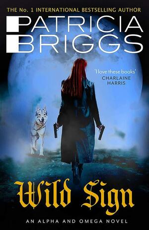 Wild Sign by Patricia Briggs