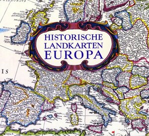 Historische Landkarten Europa by Michael Swift