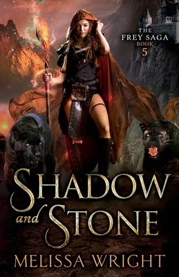 Shadow and Stone by Melissa Wright