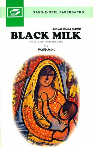 Black Milk by Saadat Hasan Manto