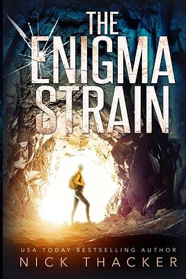 The Enigma Strain by Nick Thacker