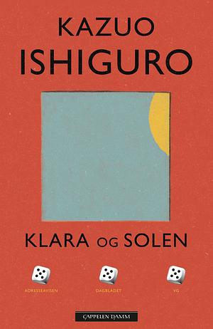 Klara og solen by Kazuo Ishiguro